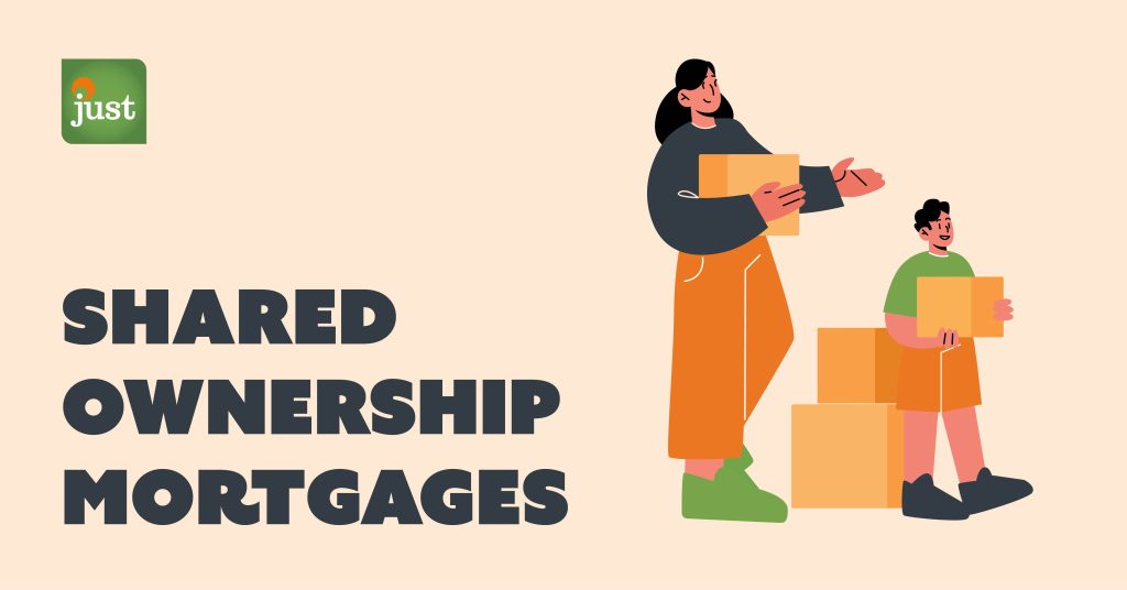 Shared Ownership Mortgages | Just Mortgage Brokers